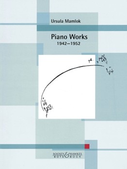 Piano Works 1942-1952 by Ursula Mamlok for Piano