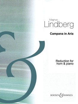 Campana in Aria by Lindberg Magnus for French Horn and Piano
