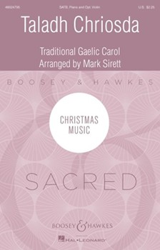 Taladh Chriosda - The Christ Child's Lullaby by - Sirett Mark - for SATB and Piano (Trad Gaelic Carol)
