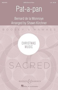 Patapan by de la Monnoye Bernard - Kirchner Shawn - for SATB divisi and Piano