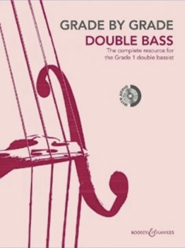 Grade by Grade - Double Bass (Grade 1) - With CDs of Performances and Accompaniments