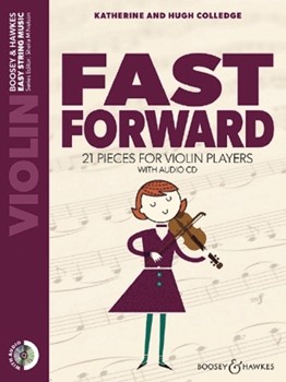 Fast Forward by Colledge Katherine and Hugh for Violin