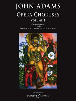 Opera Choruses: Volume 1 by John Adams for