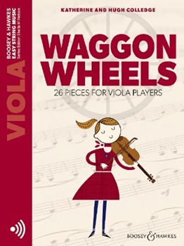 Waggon Wheels - 26 Pieces for Viola Players