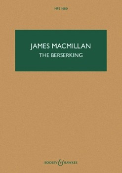 The Berserking - A Concert for Piano and Orchestra Study Score, HPS 1680