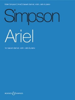 Ariel - for Basset Clarinet, Violin, Cello, and Piano Score