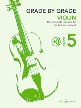 Grade by Grade, Book 5 - The Complete Resource for Violin and Piano