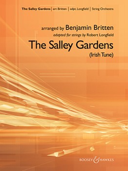 Salley Gardens by Britten Benjamin - Longfield Robert - for String Orchestra