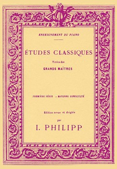 Etudes Classiques - Tirees Des Grands Maitres Premiere Series by Philipp Isidor for