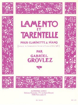 Lamento et Tarentelle by Grovlez Gabriel for Clarinet with Piano