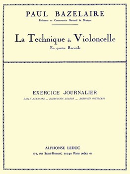 Technique For Cello Bk 2 Daily Exercise by Bazelaire Paul for Cello