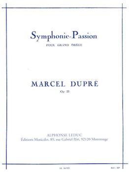 Symphonie-Passion by Dupre Marcel for Organ