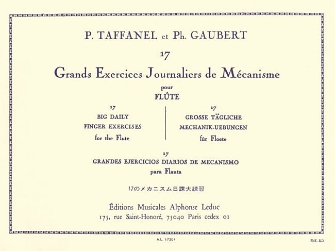 17 Exercices Journaliers De Mecanisme Pour Flute Traversiere - [17 Big Daily Finger Exercises for the Flute] Flute