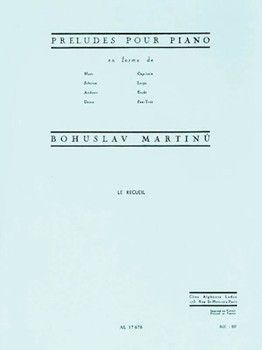 Preludes Pour Piano by Martinu Bohuslav for Piano