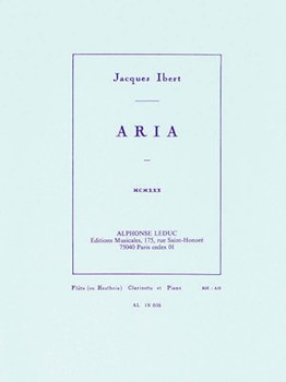 Aria For Flute (or Oboe) Clarinet And Piano by Ibert Jacques for
