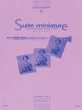 Gretchaninoff Suite Miniature Opus 145 Clarinet & Piano Book by Gretchaninov Alexander for Clarinet