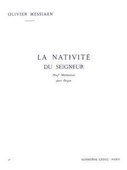 La Nativite Du Seigneur Volume 2 by Messiaen Olivier for Organ