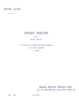 Three Pieces by Alain Jehan for Organ