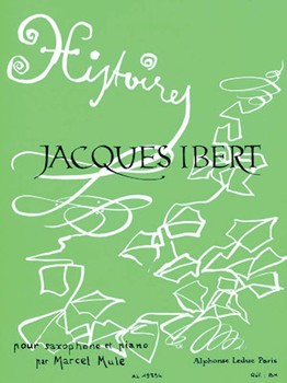 Histoires by Ibert Jacques for Alto Saxophone S