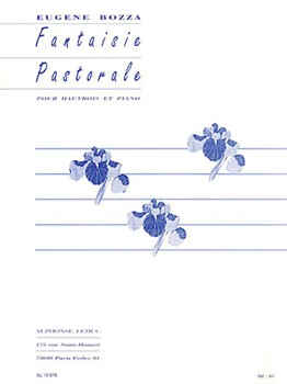 Fantaisie Pastorale Opus 37 by Bozza Eugene for Oboe and Piano
