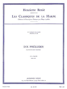 Ten Preludes Transcribed For Harp By Henriette Renie by Bach Johann Sebastian for Harp