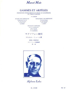 Gammes Et Arpeges Volume 1 by Mule Marcel for Alto Saxophone M (Vol 1)