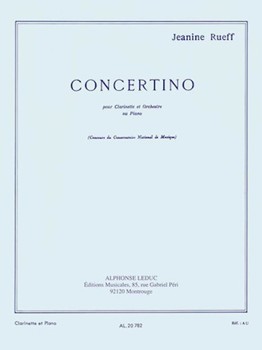 Concertino Opus 15 Pour Clarinette Et Orchestre Version Clarinette Et Piano by Rueff Jeanine for Clarinet/P