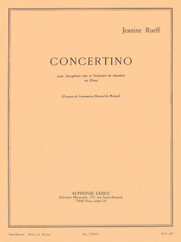 Concertino Opus 17 by Rueff Jeanine for Alto Saxophone S