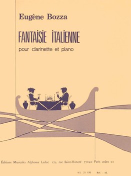 Fantasie Italienne by Bozza Eugene for Clarinet and Piano