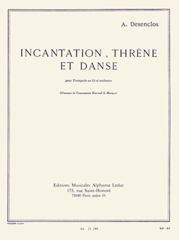 Incantation Threne & Danse by Desenclos Alfred for Trumpet