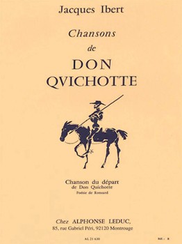 Chanson du Depart (#1 from Don Quichotte) by Ibert Jacques for Voice and