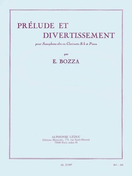 Prelude Et Divertissement (saxophone-alto & Piano) by Bozza Eugene for SAXOPHONE