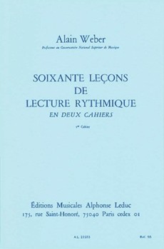 60 Lecons De Lecture Rythmique Vol.1 (book) by Weber Alain for
