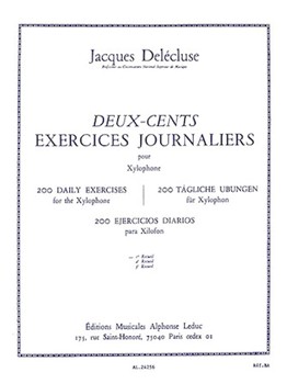 200 Daily Exercises - Vol. 1 (xylophone) by Delecluse Jacques for Percussion Parts
