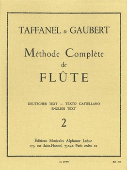Paul Taffanel Et Philippe Gaubert - Methode Complete De Flute Vol. 2 by Taffanel Paul for Flute