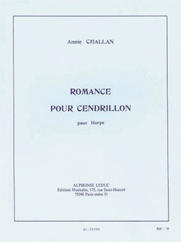 Romance Pour Cendrillon (harp Solo) by Challan Annie for Harp
