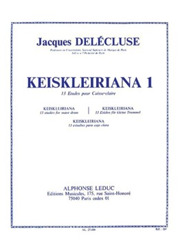Keiskleiriana 1 - 13 Etudes Pour Caisse-Claire by Delecluse Jacques for Snare Drum Method