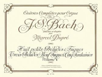 Complete Organ Works Volume 5 by Bach Johann Sebastian - Dupre - for Organ
