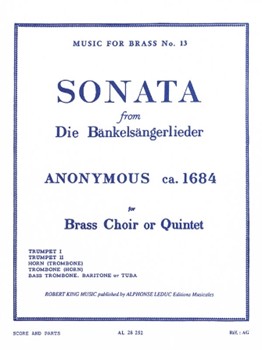 Sonata from Die Bankelsangerlieder by Anonymous - King Robert - for Brass Quintet
