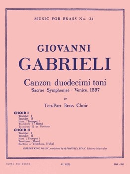 Canzon Duodecimi Toni by Gabrieli Giovanni - King Robert - for Brass Ensemble