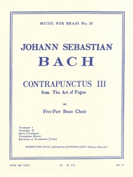 Contrapunctus #3 From The Art Of Fugue by Bach Johann Sebastian - King Robert - for Brass Sextet