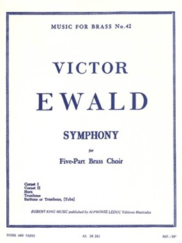 Symphony (quintet #1) by Ewald Victor - King / rasmussen - for Brass Ensemble