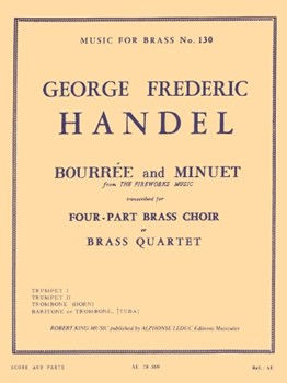 Bourree & Minuet by Handel George Frideric - King Robert - for Brass Quartet