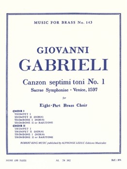 Canzon Septimi Toni #1 by Gabrieli Giovanni - King Robert - for Brass Ensemble