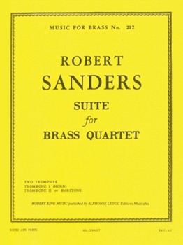 Suite For Brass Quartet by Sanders Robert for Brass Quartet