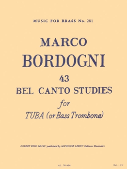 43 Bel Canto Studies for Tuba or Bass Trombone - Music for Brass No. 281