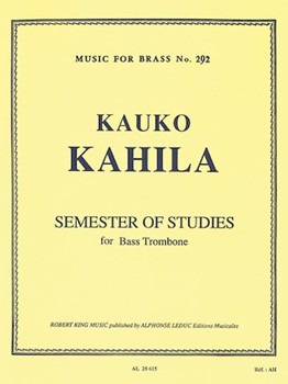 Semester Of Studies by Kahila K for Bass Trombone
