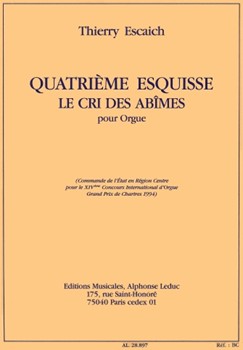 Escaich Esquisse No.4 Le Cri Des Abimes Organ Book by Thierry Escaich for Organ