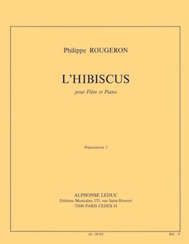 L'hibiscus (flute & Piano) by Rougeron Philippe for Flute