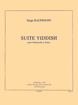 Suite Yiddish (cello & Piano) by Kaufmann Serge for Cello